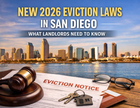 2026 Eviction Laws for San Diego Landlords